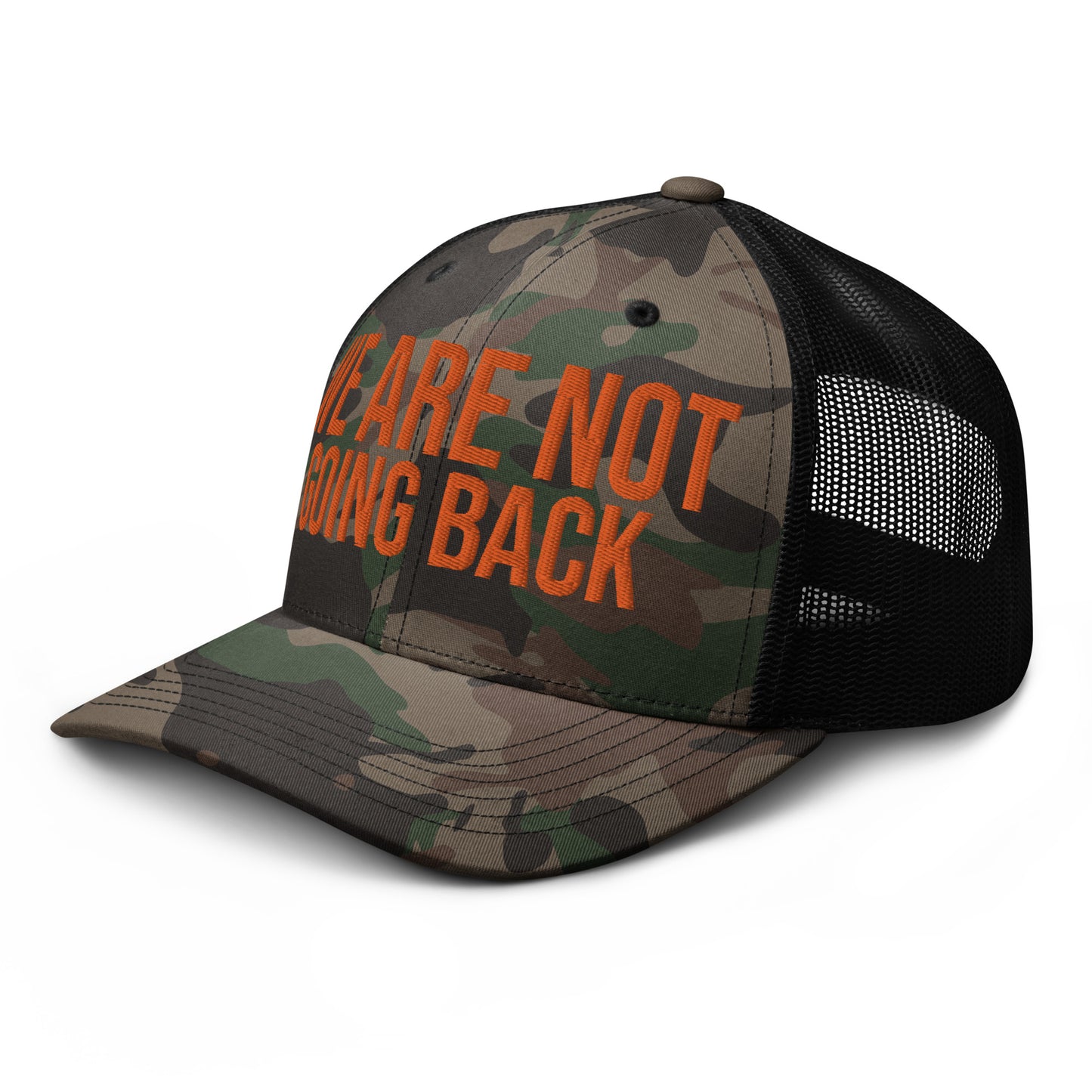 We Are Not Going Back - Trucker Hat