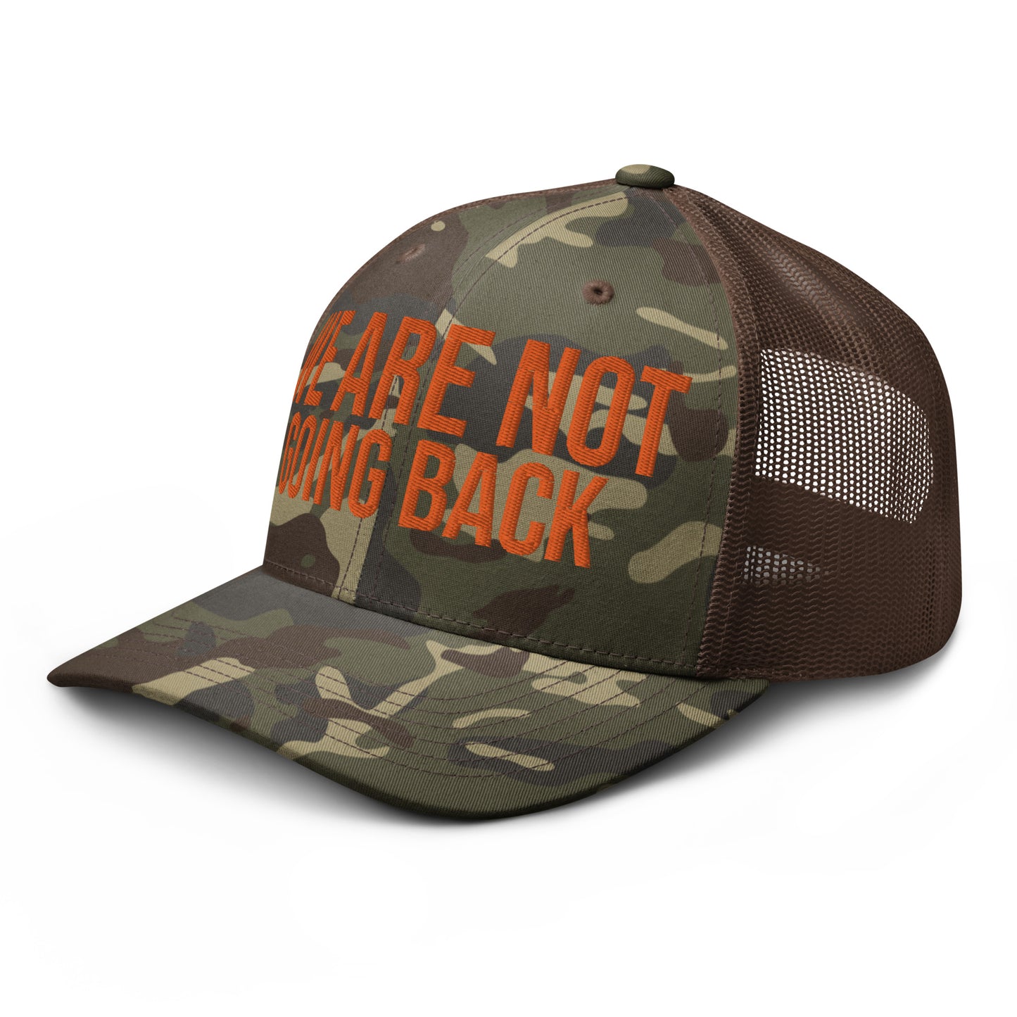 We Are Not Going Back - Trucker Hat